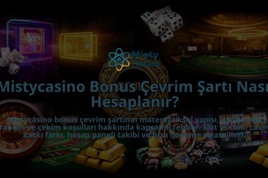 Mistycasino-Bonus-Cevrim-Sarti-Nasil-Hesaplanir-overlay-1786629945.jpg