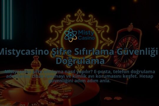 Mistycasino-Sifre-Sifirlama-Guvenligi-Dogrulama-overlay-1786643902.jpg